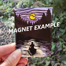 Load image into Gallery viewer, Name Dropped Magnet - Evening Drink Moose
